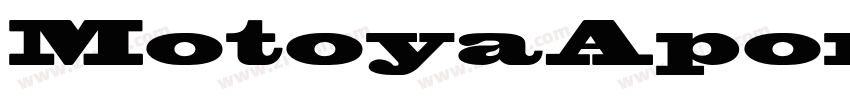 MotoyaAporoStd W8字体转换